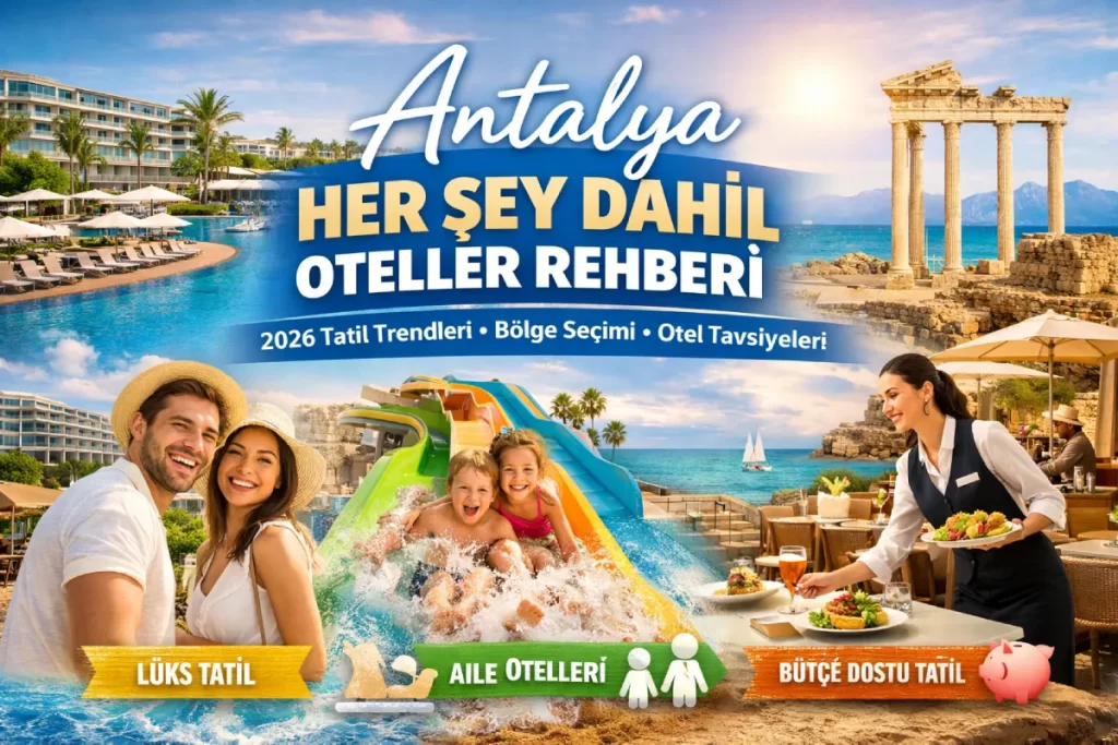 Antalya Her Şey Dahil Otel
